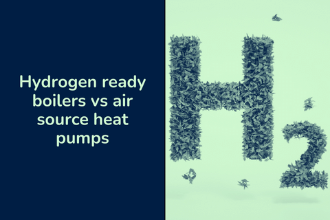 Hydrogen ready boilers Vs air source heat pumps