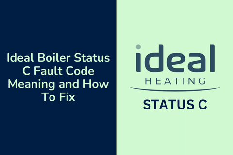 Ideal Boiler Status C Fault Code Meaning and How To Fix