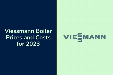 Viessmann Boiler Prices and Costs for 2023